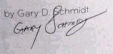 Gary D.  Schmidt signature