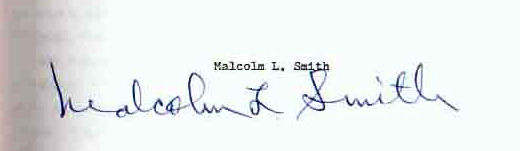 Malcolm L.  Smith signature